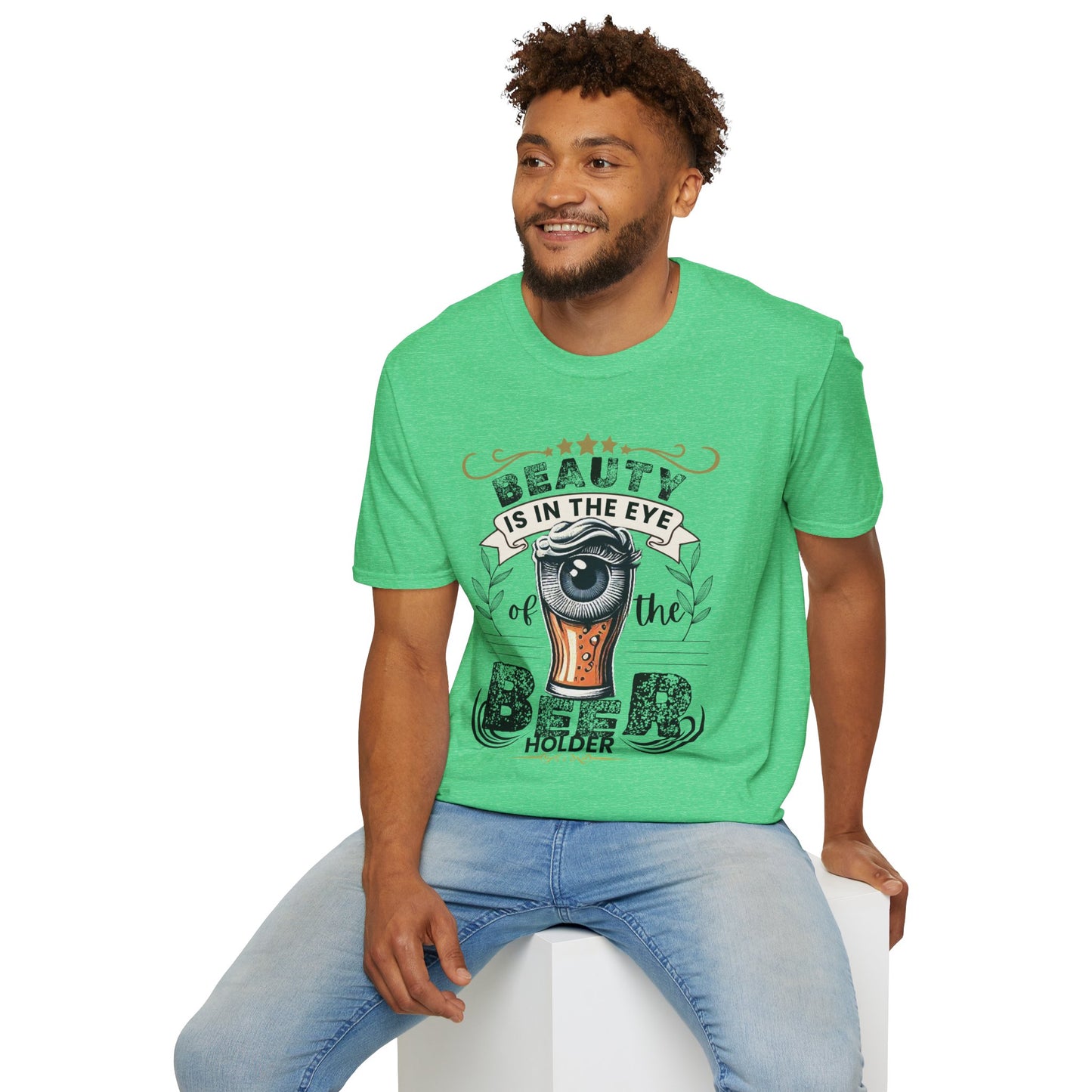 Beauty is in the eye of the Beer Holder Unisex Softstyle T-Shirt
