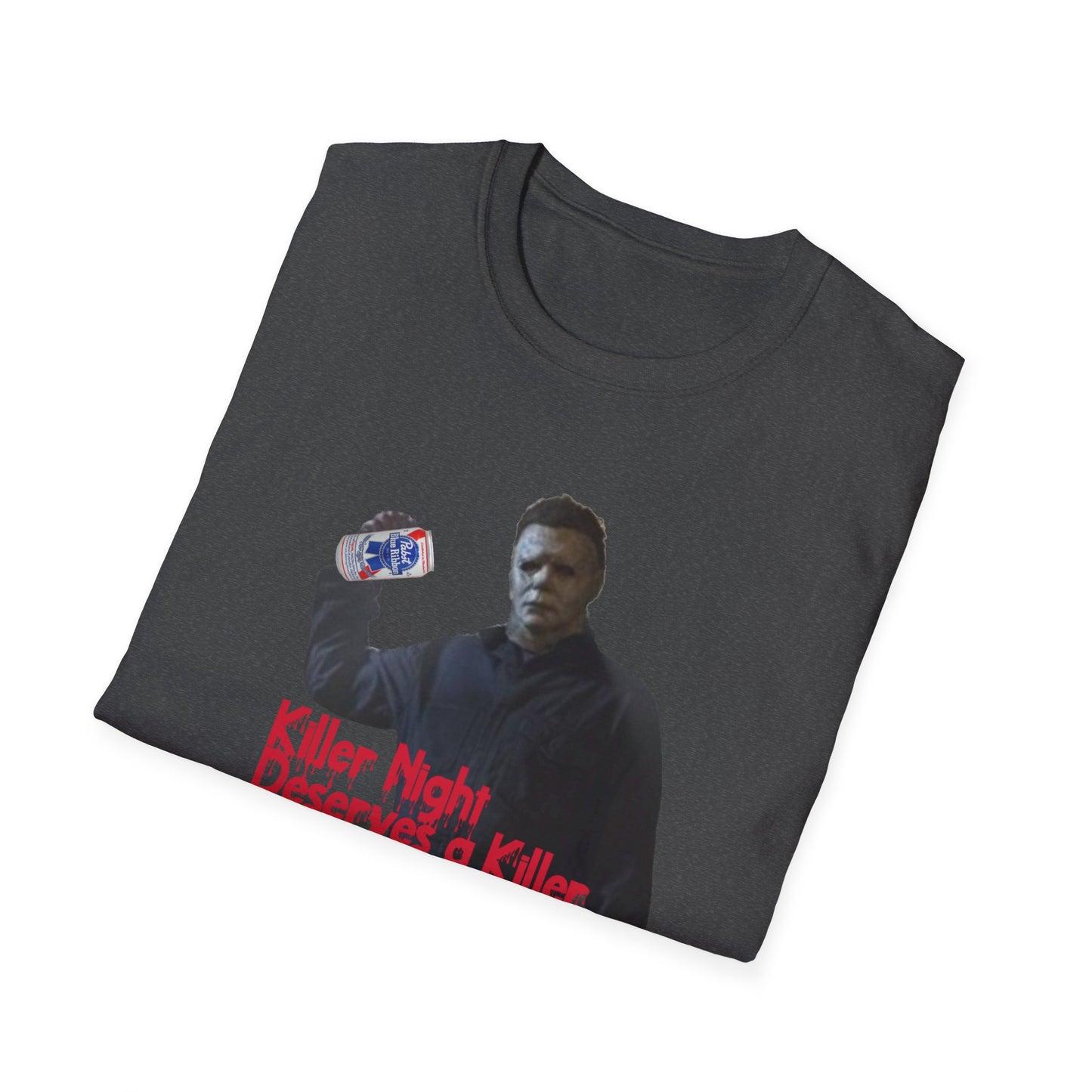 "Killer Night Deserves a Killer Beer" Unisex Softstyle T-Shirt